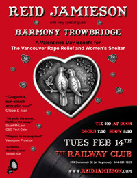 A Valentines Day benefit for The Vancouver Rape Relief and Women&rsquo;s Shelter: Reid Jamieson Band, Harmony Trowbridge @ Railway Club Feb 14 2012 - May 10th @ Railway Club