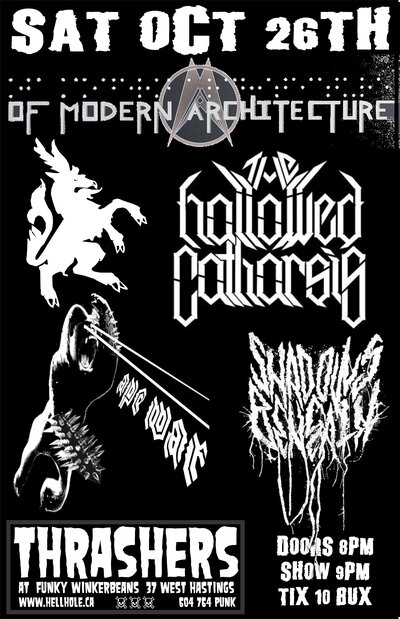 Of Modern Architecture, The Hallowed Catharsis, Ape War, Shadows Beneath  @ Funky Winker Beans Oct 26 2013 - May 8th @ Funky Winker Beans
