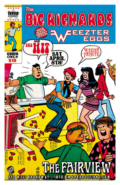 The Big Richards, Weezter Eggs  (Weezer Tribute), The HIT @ Fairview Pub Apr 8 2017 - May 17th @ Fairview Pub