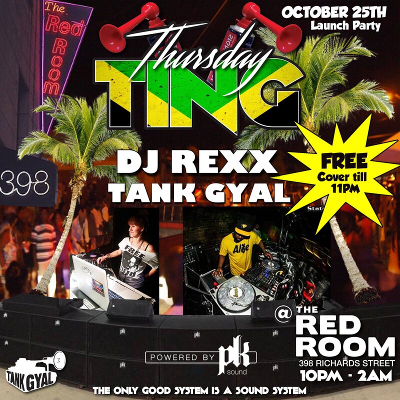 TING THURSDAY (LAUNCH) Tank Gyal + Dj Rexx @ The Red Room Oct 25 2018 - Jun 15th @ The Red Room