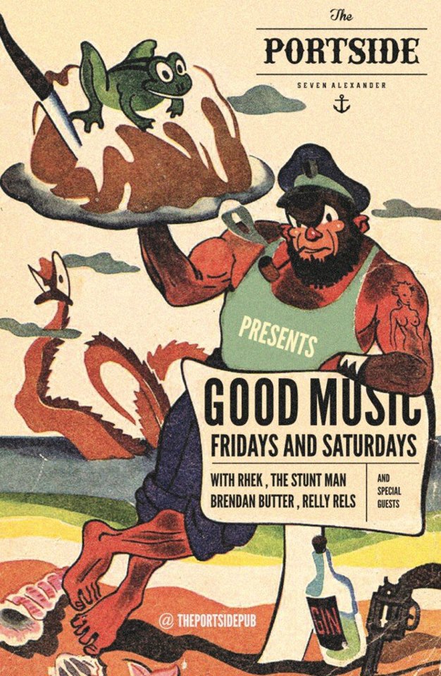 Good Music Fridays & Saturdays: Rhek, Brendan Butter, Relly Rels, The Stundman @ The Portside Pub Jul 5 2013 - May 8th @ The Portside Pub