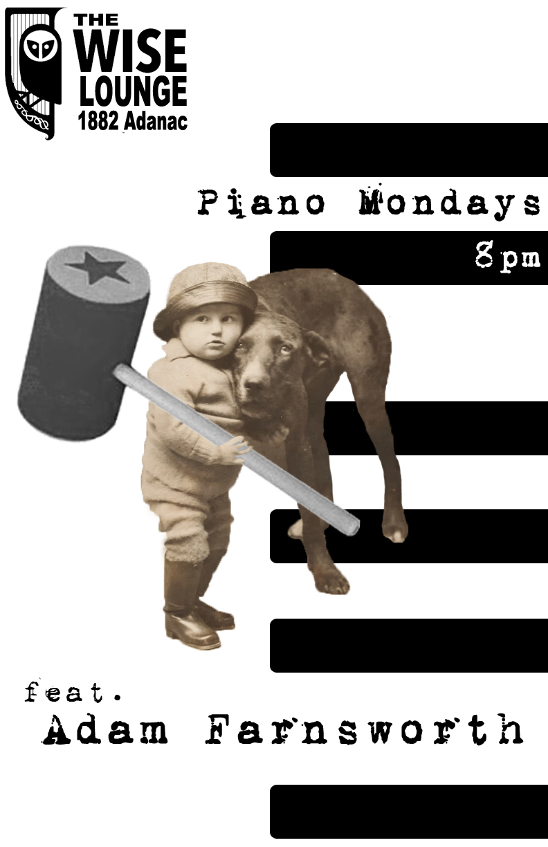 Piano Mondays: Adam Farnsworth @ WISE Hall Sep 5 2016 - Jun 13th @ WISE Hall