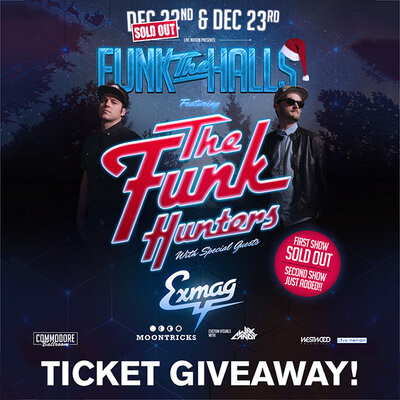 The Funk Hunters @ The Commodore Ballroom Dec 22 2015 - Jun 12th @ The Commodore Ballroom