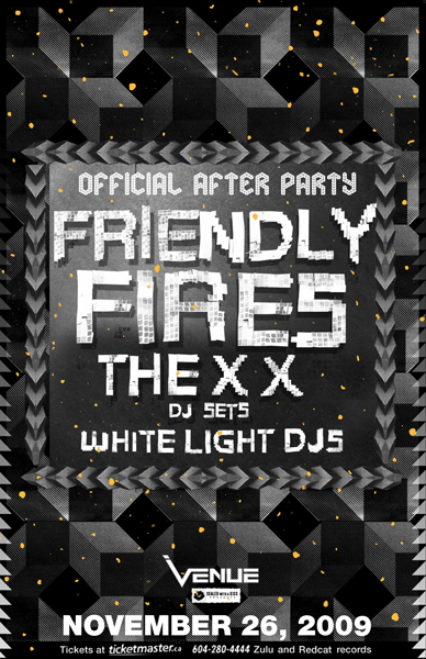 Friendly Fires / The xx Official Afterparty, Friendly Fires, the xx, White Light DJs @ Venue Dec 31 1969 - May 8th @ Venue