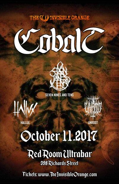 Cobalt, Seven Nines and Tens, HALLUX @ The Red Room Oct 11 2017 - May 6th @ The Red Room