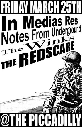 In Medias Res, The Notes From Underground, The Redscare, The Winks @ The Pic Pub Mar 25 2005 - May 7th @ The Pic Pub