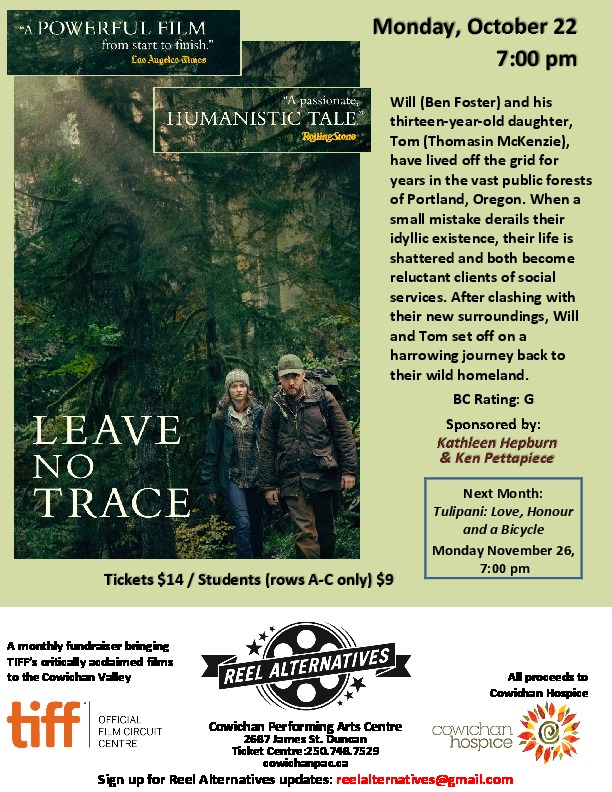 Leave No Trace @ Cowichan Performing Arts Centre Oct 22 2018 - Jun 4th @ Cowichan Performing Arts Centre