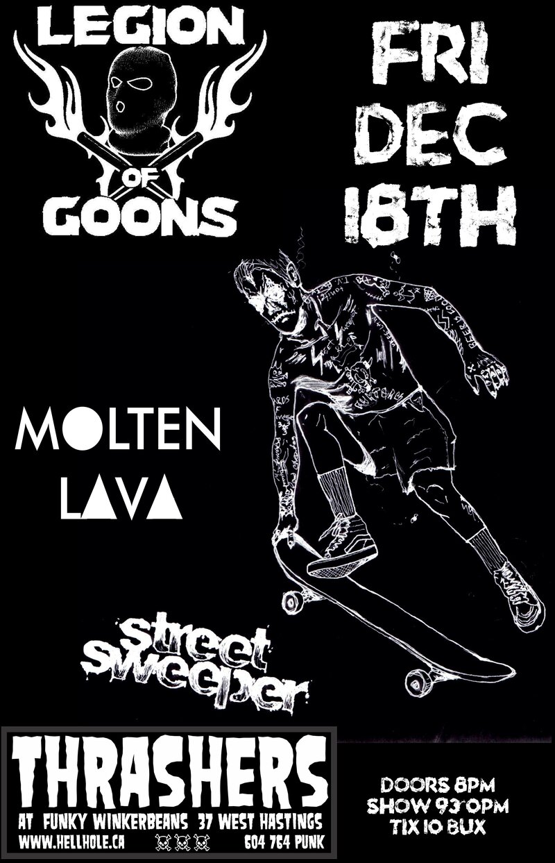 PUNKS WITH SK8BOARDS ~: Legion of Goons, Molten Lava, Street Sweeper @ Funky Winker Beans Dec 18 2015 - May 16th @ Funky Winker Beans