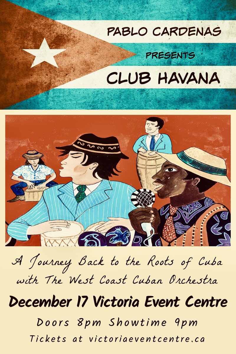 Pablo Cardenas Present “Club Havana” (Special Edition) @ Victoria Event Centre - Dec 17, 2021