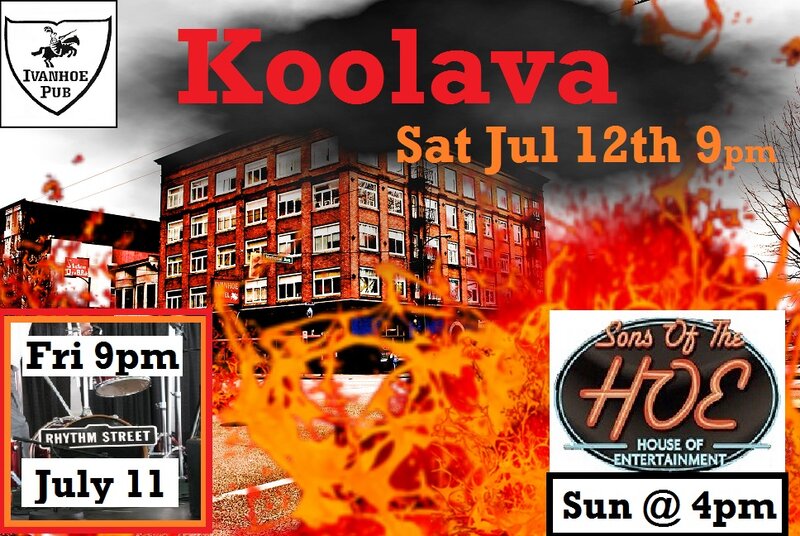 Koolava @ Ivanhoe Pub Jul 12 2014 - Jun 18th @ Ivanhoe Pub