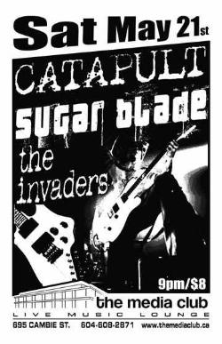 Catapult, Sugarblade, The Invaders @ The Media Club May 21 2005 - May 6th @ The Media Club