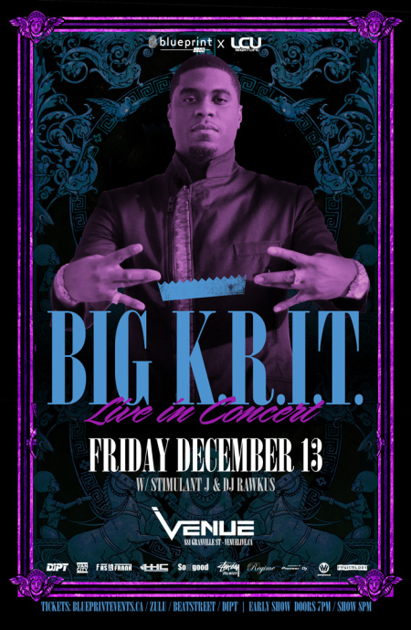 Big K.R.I.T. @ Venue Dec 13 2013 - Jun 18th @ Venue