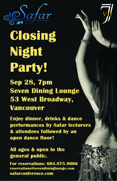 Safar Closing Night Party: Rahma Haddad, Lynette Harper, Alia Thabit, Danielle Le Blanc, Azrakesh, Janelle Bel Isle @ Seven Dining Lounge Sep 28 2014 - May 23rd @ Seven Dining Lounge