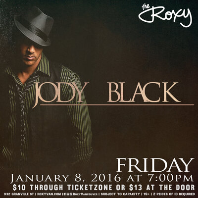 Jody Black, Hard Candy @ The Roxy Jan 8 2016 - May 12th @ The Roxy