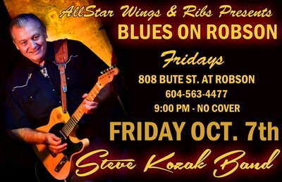 Blues On Robson Fridays: Steve Kozak @ Allstars Wings & Ribs Oct 7 2016 - May 6th @ Allstars Wings & Ribs