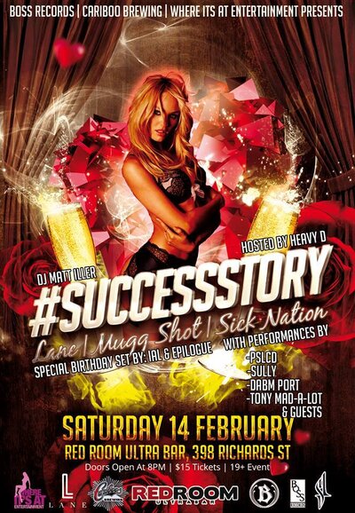 B.O.S.S. Records, Where It's At Entertainment & Cariboo Brewing presents #BuildingOurSuccessStory @ The Red Room Feb 14 2015 - Jun 19th @ The Red Room