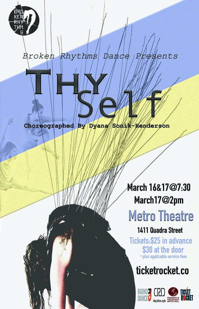 ThySelf- Broken Rhythms Dance Presents @ Metro Studio Mar 17 2018 - Jun 17th @ Metro Studio
