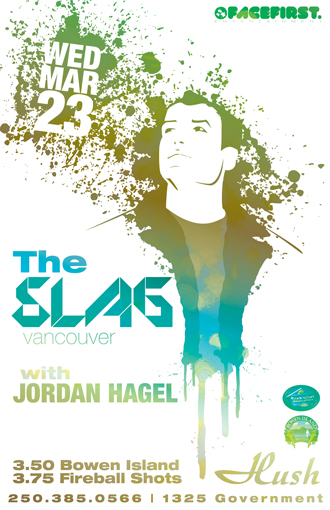 Electro producer/superstar THE SLAG!: THE SLAG , NoHassle @ Hush Mar 23 2011 - Jun 7th @ Hush