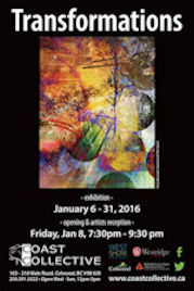 Transformations @ Coast Collective Art Society Dec 31 1969 - Jul 27th @ Coast Collective Art Society