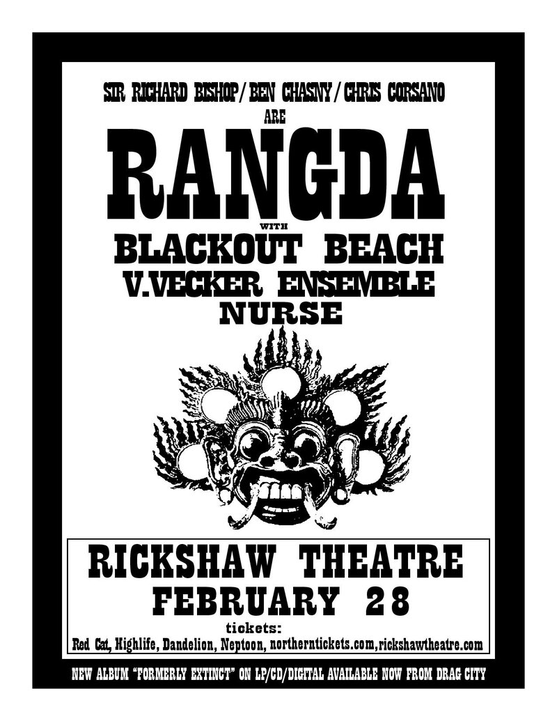 Rangda, Blackout Beach, V. Vecker Ensemble , Nurse  @ Rickshaw Theatre Feb 28 2013 - May 7th @ Rickshaw Theatre
