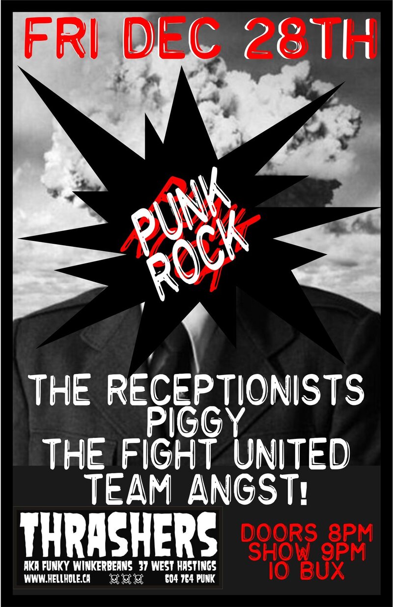 The Receptionists, Piggy, THE FIGHT UNITED @ Funky Winker Beans Dec 28 2012 - May 7th @ Funky Winker Beans