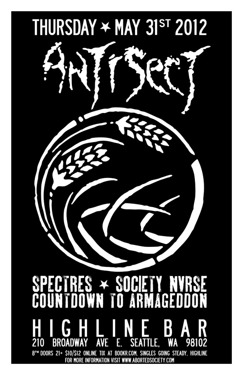 ANTISECT , spectres, SOCIETY NVRSE, Count Down To Armageddon @ Highline - May 31, 2012
