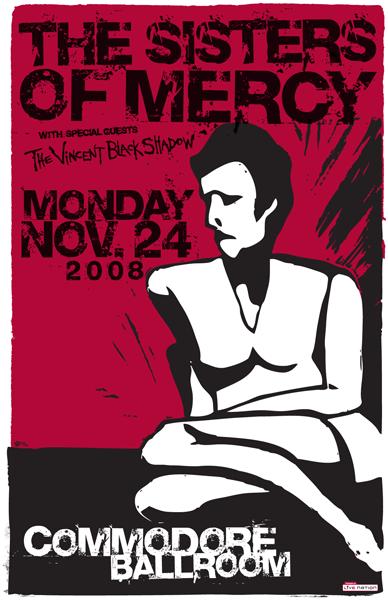 The Sisters of Mercy, The Vincent Black Shadow @ The Commodore Ballroom Nov 24 2008 - Jun 12th @ The Commodore Ballroom