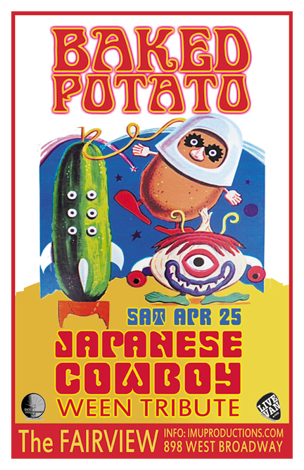 Alter your reality at this warped Afro-beat, funk, prog-rock, jazz and psychedelic dance party!: Baked Potato, Japanese Cowboy @ Fairview Pub Apr 25 2015 - May 8th @ Fairview Pub