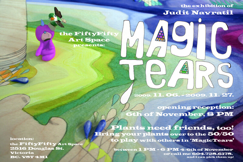 Magic Tears @ the fifty fifty arts collective Nov 6 2009 - Jun 11th @ the fifty fifty arts collective