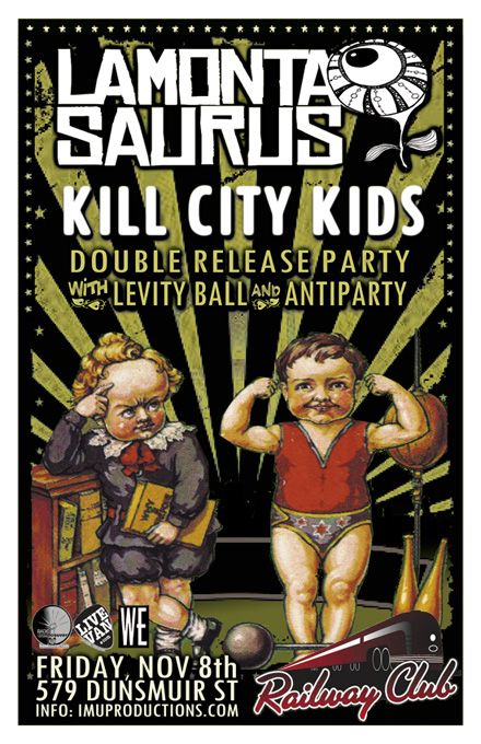 LAMONTASAURUS & KILL CITY KIDS Double Release Party w/ special guests: Lamontasaurus, Kill City Kids, Levity Ball, Antiparty @ Railway Club Nov 8 2013 - May 8th @ Railway Club