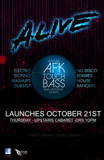 "AFK", DJ Touch Bass, Party Boi @ Upstairs Oct 21 2010 - May 26th @ Upstairs