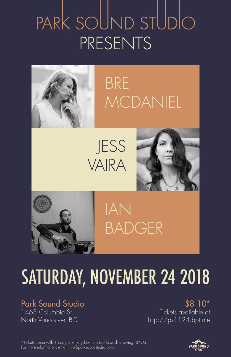 Bre McDaniel, Jess Vaira, Ian Badger @ Park Sound Studio Nov 24 2018 - May 6th @ Park Sound Studio