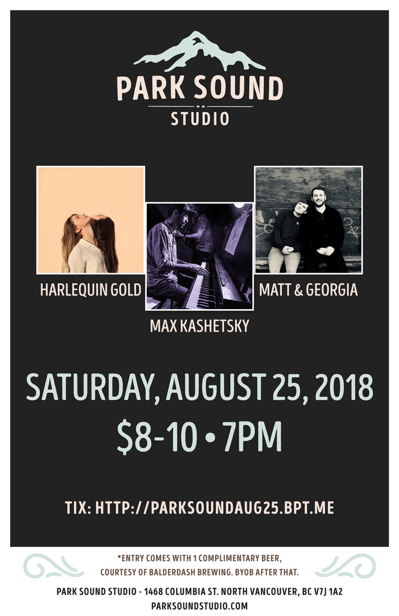 Harlequin Gold, Matt and Georgia,  Max Kashetsky @ Park Sound Studio Aug 25 2018 - May 6th @ Park Sound Studio
