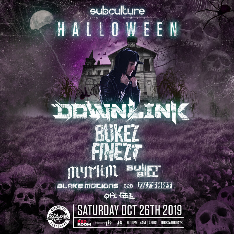 SUBculture Saturdays Halloween w/ Downlink & Bukez Finezt @ The Red Room Oct 26 2019 - Jun 13th @ The Red Room