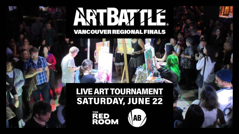 Art Battle Vancouver Regional Finals @ The Red Room Jun 22 2019 - Jun 14th @ The Red Room