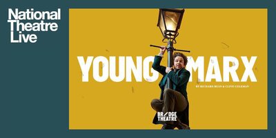 NT Live in HD: Young Marx @ Cowichan Performing Arts Centre Jan 25 2018 - Jun 4th @ Cowichan Performing Arts Centre