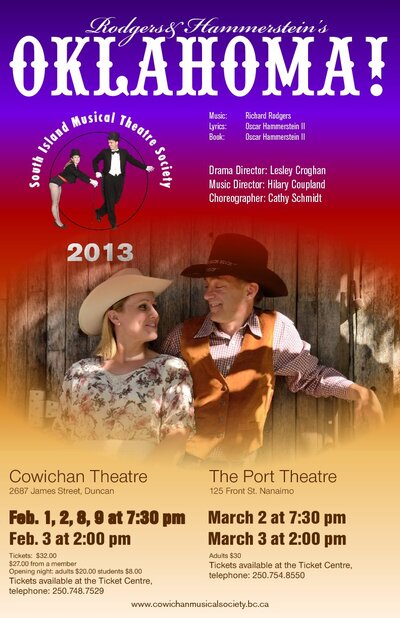 Oklahoma! @ Cowichan Performing Arts Centre Feb 1 2013 - Jun 4th @ Cowichan Performing Arts Centre