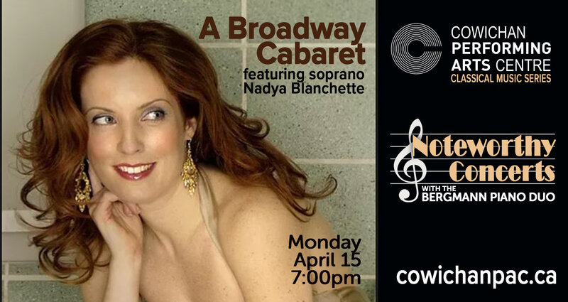 Noteworthy Classical Concert with the Bergmann Piano Duo and soprano Nadya Blanchette @ Cowichan Performing Arts Centre Apr 15 2019 - Jun 3rd @ Cowichan Performing Arts Centre