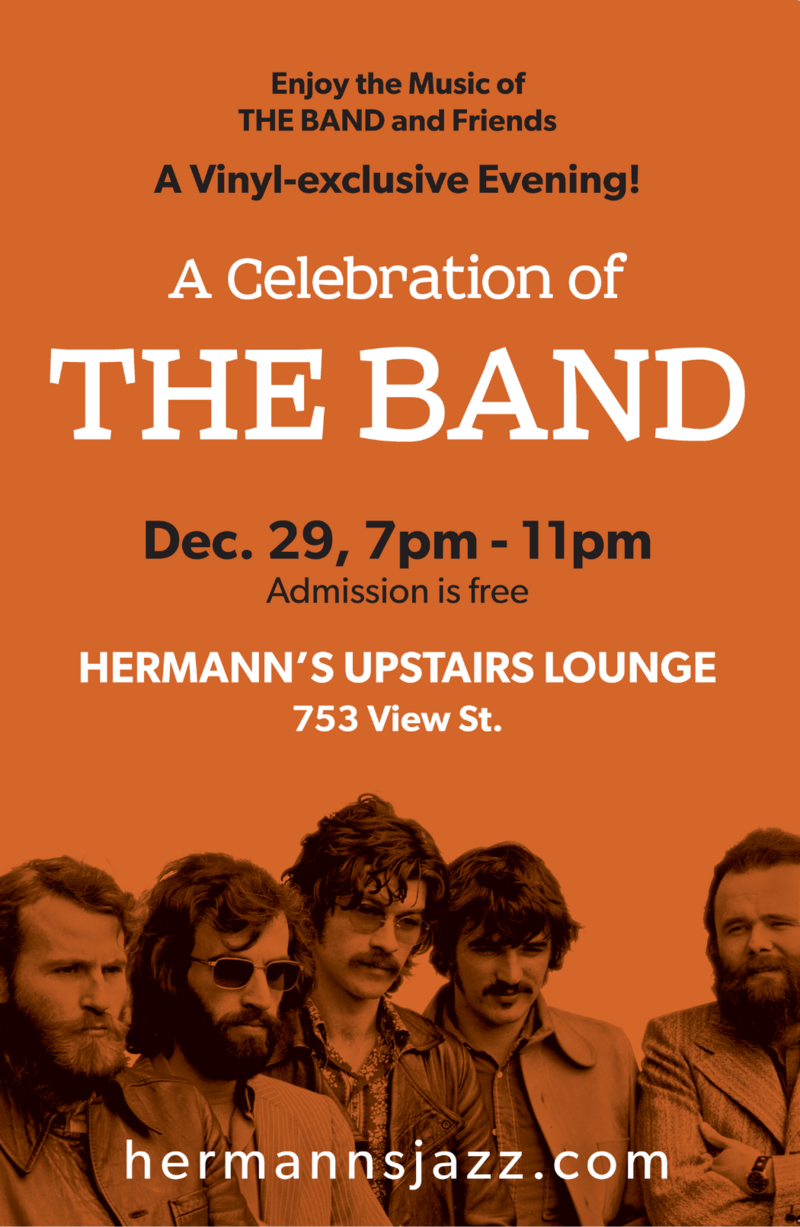 Hermann's Upstairs Lounge Presents: A Vinyl Exclusive Celebration of THE BAND - Jun 8th @ Hermann's Upstairs
