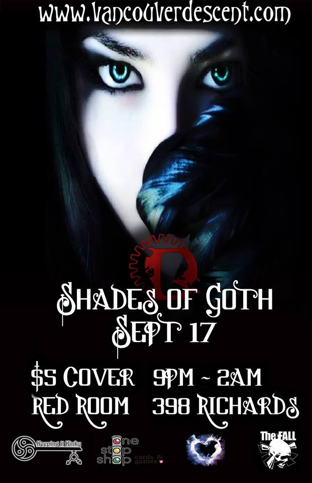 Descent Shades of Goth @ The Red Room Sep 17 2017 - Jun 24th @ The Red Room