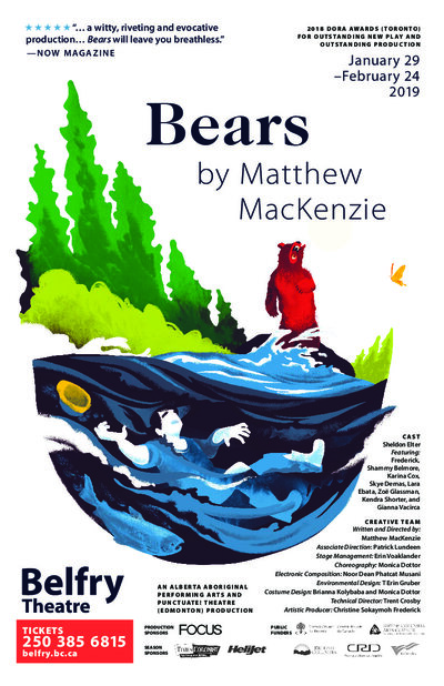 Bears @ Belfry Theatre Feb 16 2019 - Jun 19th @ Belfry Theatre