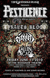 Pestilence, Tyrants Blood, Sinned, Fallen Decade @ Rickshaw Theatre Jun 11 2010 - May 9th @ Rickshaw Theatre