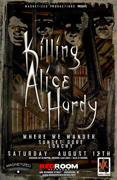 Killing Alice Hardy, Where We Wander, Loachy, Sunset Gore  @ The Red Room Aug 12 2017 - Jun 26th @ The Red Room