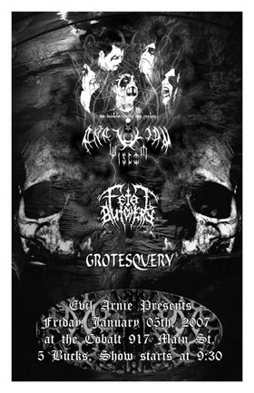 METAL METAL: Anatolian Wisdom, Fetal Butchery, Grotesquetory @ The Former Cobalt Jan 5 2007 - May 6th @ The Former Cobalt