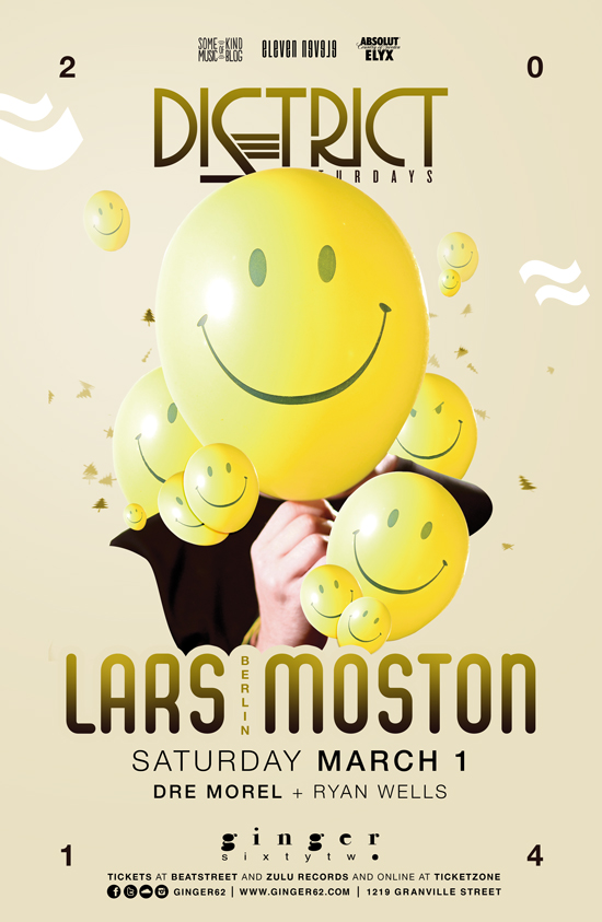 DI2TRICT presents LARS MOSTON (Berlin) w/ Ryan Wells & Dre Morel: Lars Moston, Dre Morel, Ryan Wells @ Ginger 62 Mar 1 2014 - May 8th @ Ginger 62