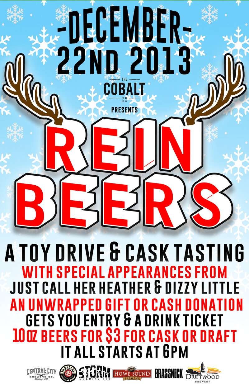 Reinbeers: A Toy Drive and Cask Tasting, Just Call Her Heather , Dizzy Little @ The Cobalt Dec 22 2013 - Jul 12th @ The Cobalt