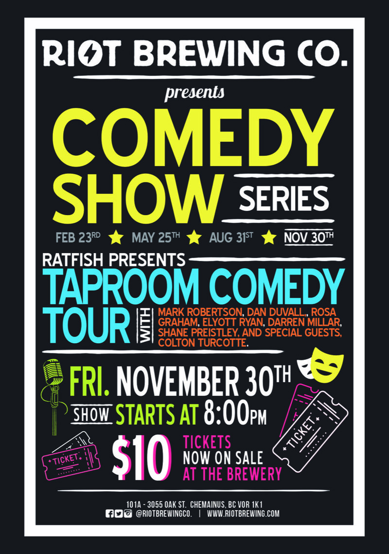 Taproom Comedy Tour @ Riot Brewing Co. Nov 30 2018 - Jun 4th @ Riot Brewing Co.