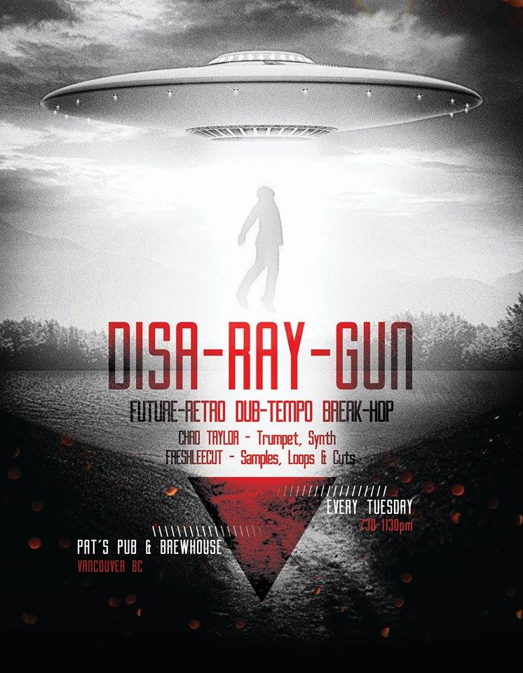 DISA-RAY-GUN @ Pat's Pub Mar 17 2015 - Jun 8th @ Pat's Pub
