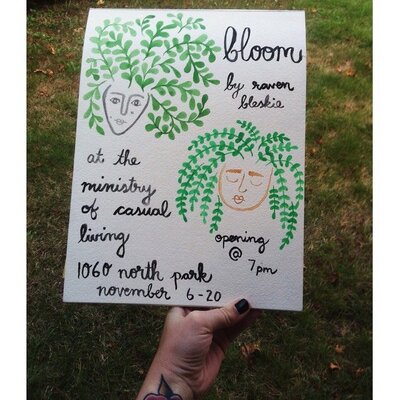 Raven Bleskie : Bloom @ 1060 North Park St Nov 6 2014 - Jul 12th @ 1060 North Park St