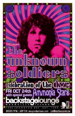 The UNKNOWN SOLDIERS A Celebration of The Doors w/ special guests: The Unknown Soldiers, Ammonia Stars @ Backstage Lounge Oct 24 2008 - May 15th @ Backstage Lounge